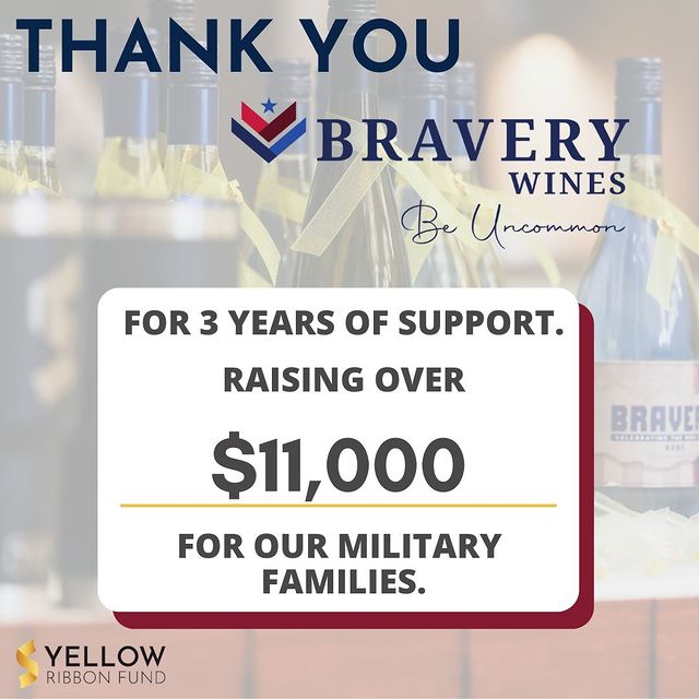 The Yellow Ribbon Fund thanks Bravery Wines for raising $11,000 in three years of support.